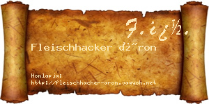 Fleischhacker Áron névjegykártya